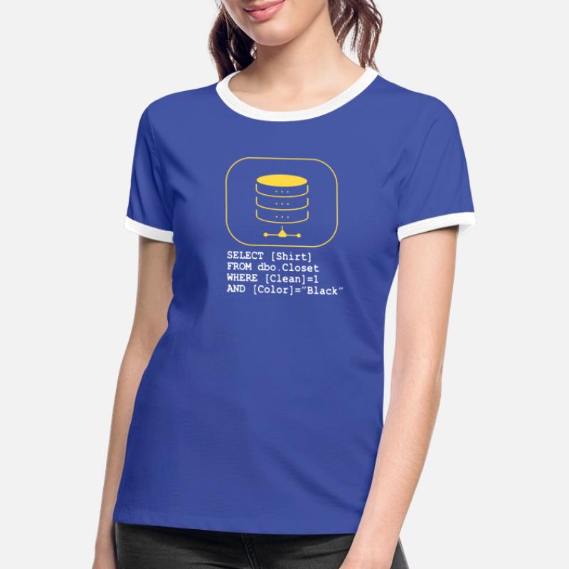 Code de base de données SQL Sarcasm Developer Gift T-shirt contrasté Femme