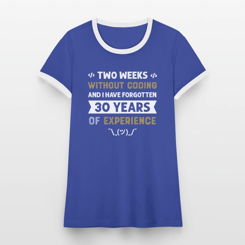 Programmierer Humor Coding Witze Entwickler Frauen Kontrast-T-Shirt
