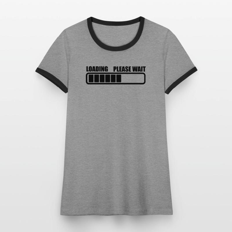 Loading wait a while Women's Ringer T-Shirt