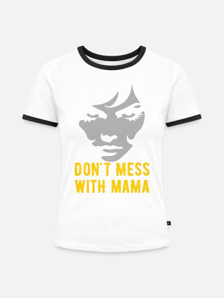 Mutiges Mutterschafts-Statement-Design - Frauen Kontrast-T-Shirt - Weiß/Schwarz