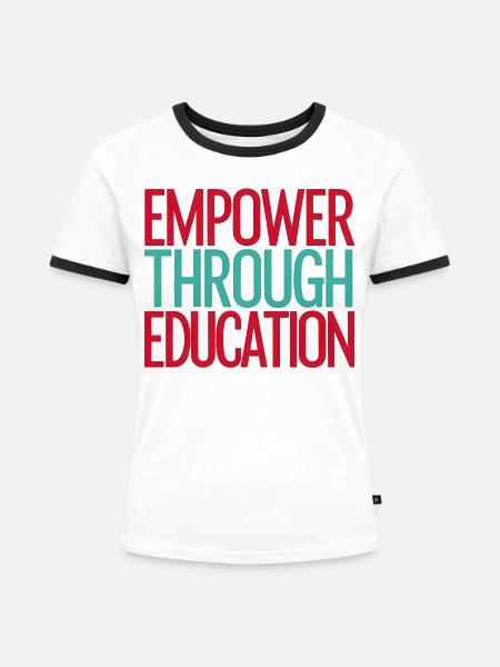Empower Through Education - Frauen Kontrast-T-Shirt - Weiß/Schwarz