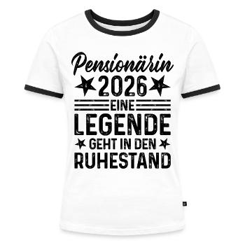 Pensionärin 2026 Legende geht in den Ruhestand - Frauen Kontrast-T-Shirt - Weiß/Schwarz - Vorne - Selfina (174cm)