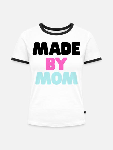 Made By Mom - Frauen Kontrast-T-Shirt - Weiß/Schwarz