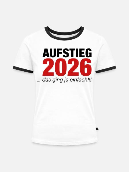 Aufsteiger 2026 Aufstieg - Frauen Kontrast-T-Shirt - Weiß/Schwarz