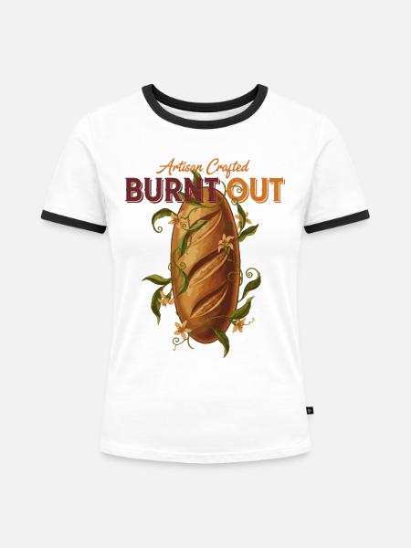 Sauerteigbrot-Backer ausgebrannter Handwerker - Frauen Kontrast-T-Shirt - Weiß/Schwarz