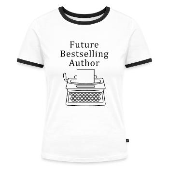 Autor Autoren Schriftsteller Spruch - Frauen Kontrast-T-Shirt - Weiß/Schwarz - Vorne - Selfina (174cm)