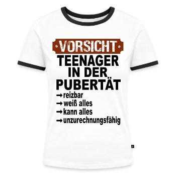 Vorsicht Teenager in der Pubertät - Frauen Kontrast-T-Shirt - Weiß/Schwarz - Vorne - Selfina (174cm)