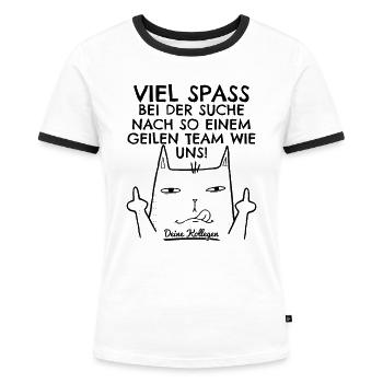 Jobwechsel Neuer Job Abschied Abschiedsgeschenk - Frauen Kontrast-T-Shirt - Weiß/Schwarz - Vorne - Selfina (174cm)