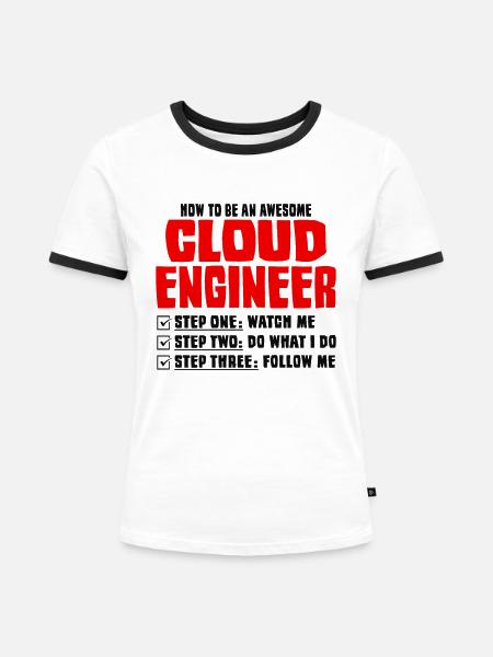 Cloud-Administrator Cloud-Devops - Frauen Kontrast-T-Shirt - Weiß/Schwarz