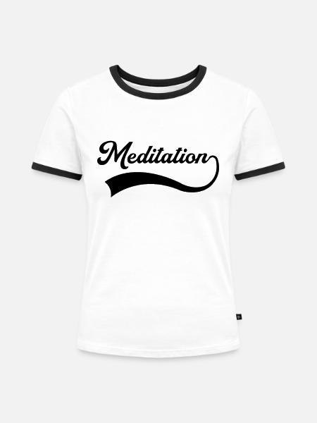 Meditation Schriftzug - Frauen Kontrast-T-Shirt - Weiß/Schwarz