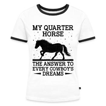 American Quarter Horse Reitpferd Liebhaber Hors - Frauen Kontrast-T-Shirt - Weiß/Schwarz - Vorne - Selfina (174cm)