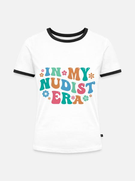 Nudismus Spruch - Frauen Kontrast-T-Shirt - Weiß/Schwarz
