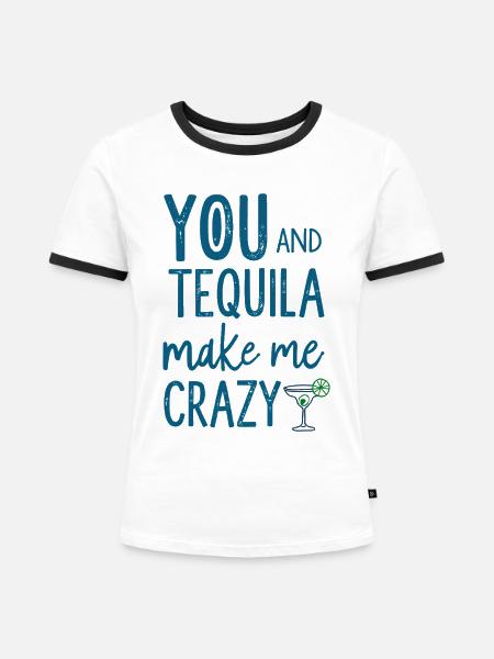 Tequila Party Spruch Zitat - Frauen Kontrast-T-Shirt - Weiß/Schwarz