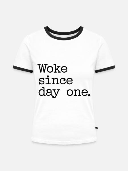 Woke - Frauen Kontrast-T-Shirt - Weiß/Schwarz