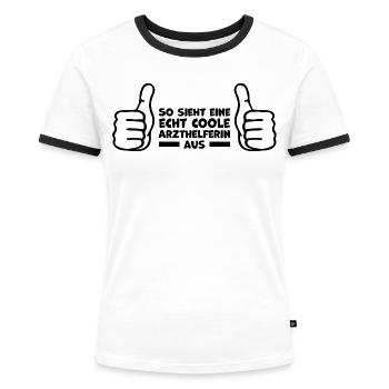 Arzthelferin Humor Geschenkideen - Frauen Kontrast-T-Shirt - Weiß/Schwarz - Vorne - Selfina (174cm)