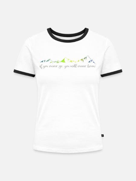never go, never know - Frauen Kontrast-T-Shirt - Weiß/Schwarz