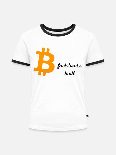 BTC fuck banks - Frauen Kontrast-T-Shirt - Weiß/Schwarz