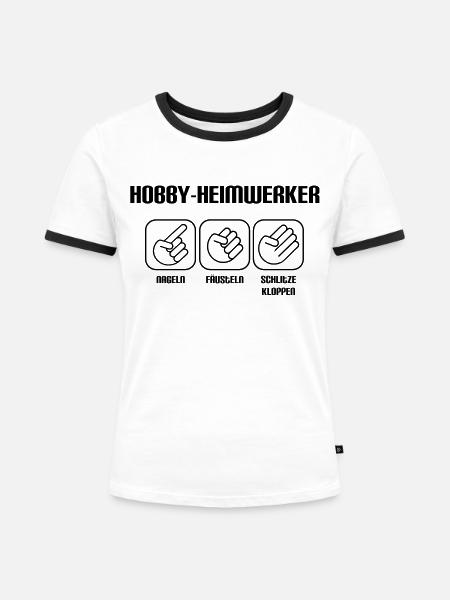 Hobby Heimwerker - Frauen Kontrast-T-Shirt - Weiß/Schwarz