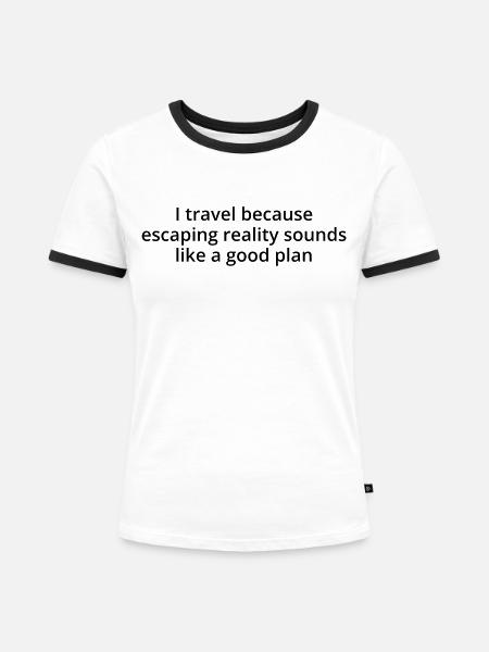 Reisen - Flucht - Frauen Kontrast-T-Shirt - Weiß/Schwarz