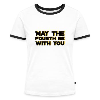 May the fourth be with you - Frauen Kontrast-T-Shirt - Weiß/Schwarz - Vorne - Selfina (174cm)