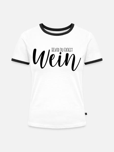 Wein - Frauen Kontrast-T-Shirt - Weiß/Schwarz