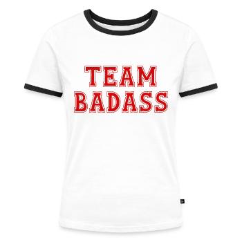 TEAM BADASS - Frauen Kontrast-T-Shirt - Weiß/Schwarz - Vorne - Selfina (174cm)