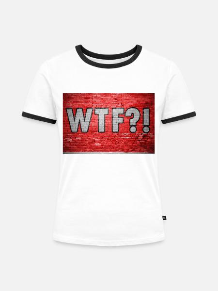 WTF!? Ziegelsteinmauer Graffiti - Frauen Kontrast-T-Shirt - Weiß/Schwarz