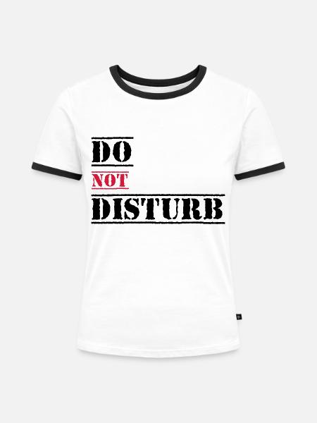 Bitte nicht stören - Frauen Kontrast-T-Shirt - Weiß/Schwarz