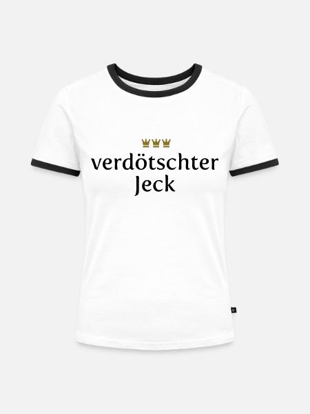 Verdötschter Jeck (Köln/Kölsch/Karneval) - Frauen Kontrast-T-Shirt - Weiß/Schwarz