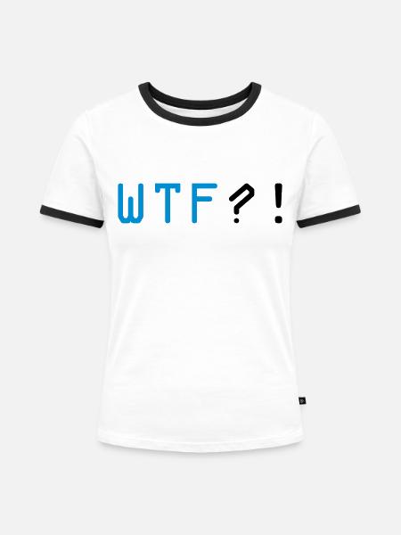 wtf - Frauen Kontrast-T-Shirt - Weiß/Schwarz