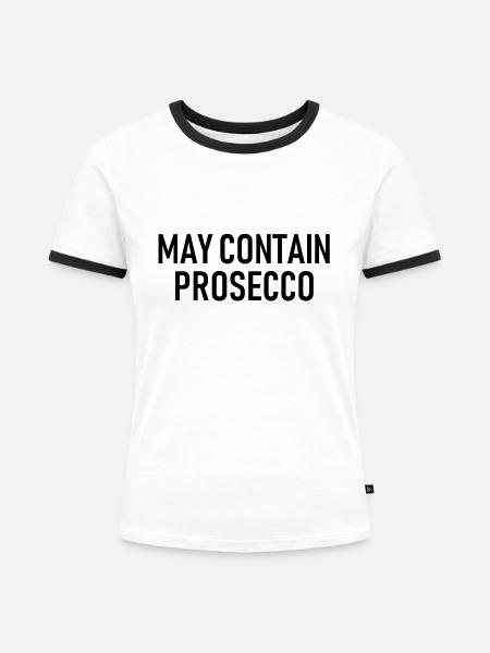 May contain Prosecco - Alkohol - Frauen Kontrast-T-Shirt - Weiß/Schwarz