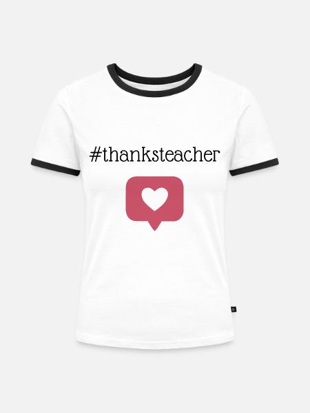 Danke Lehrer - Frauen Kontrast-T-Shirt - Weiß/Schwarz