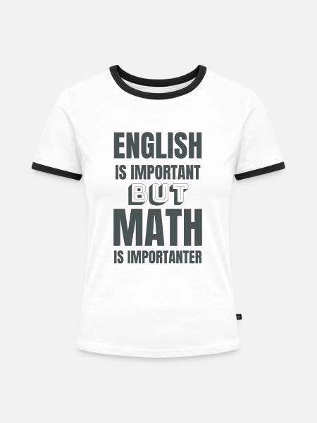 Mathelehrer Mathematiker Mathestudent Geschenkidee - Frauen Kontrast-T-Shirt - Weiß/Schwarz
