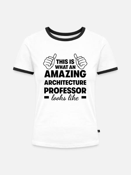 Erstaunlicher Architekt Professor - Frauen Kontrast-T-Shirt - Weiß/Schwarz