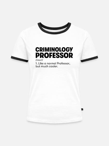 Kriminologie-Professor - Frauen Kontrast-T-Shirt - Weiß/Schwarz