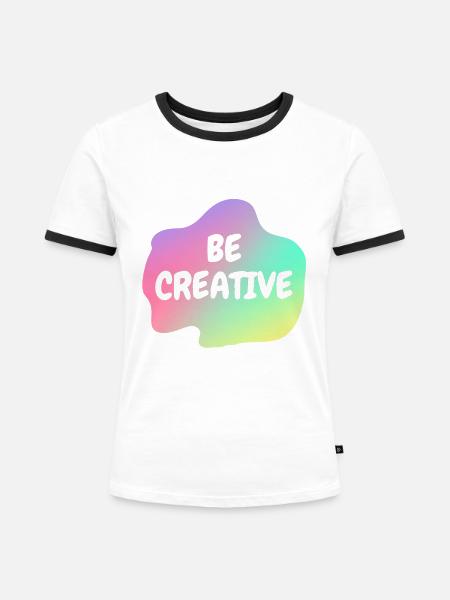 Be Creative - Frauen Kontrast-T-Shirt - Weiß/Schwarz
