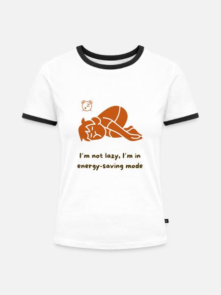 Ich bin nicht faul - Frauen Kontrast-T-Shirt - Weiß/Schwarz