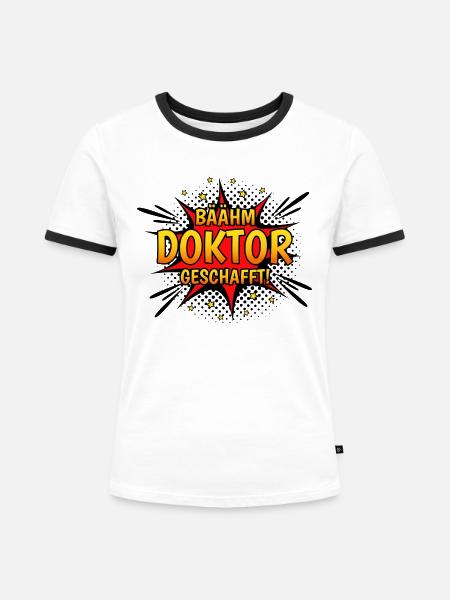 Bäähm Doktor Geschafft - Frauen Kontrast-T-Shirt - Weiß/Schwarz