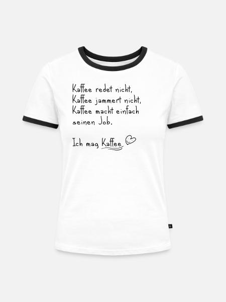 Ich mag Kaffee - Frauen Kontrast-T-Shirt - Weiß/Schwarz