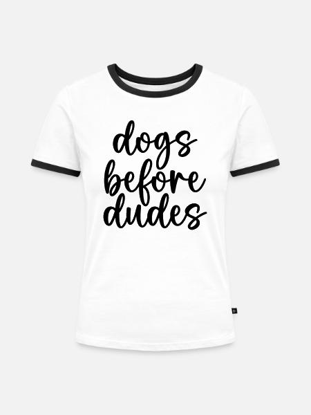 Hunde vor Kerlen - Frauen Kontrast-T-Shirt - Weiß/Schwarz