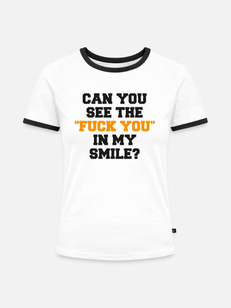 Fuck You - Frauen Kontrast-T-Shirt - Weiß/Schwarz