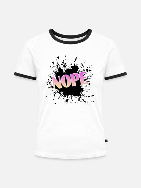 Nope - Frauen Kontrast-T-Shirt - Weiß/Schwarz