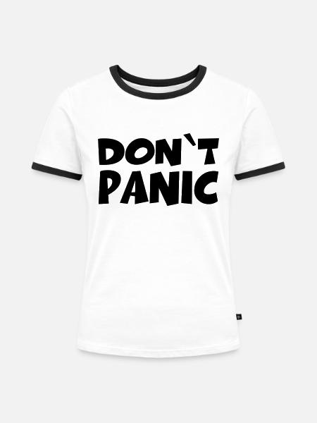 Don't panic - Frauen Kontrast-T-Shirt - Weiß/Schwarz