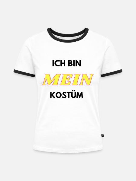 Ich bin MEIN Kostüm - Frauen Kontrast-T-Shirt - Weiß/Schwarz