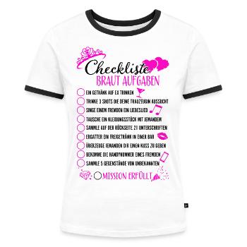Junggesellenabschied JGA Checkliste Braut Aufgaben - Frauen Kontrast-T-Shirt - Weiß/Schwarz - Vorne - Selfina (174cm)