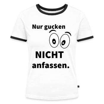 Nur gucken - Frauen Kontrast-T-Shirt - Weiß/Schwarz - Vorne - Selfina (174cm)