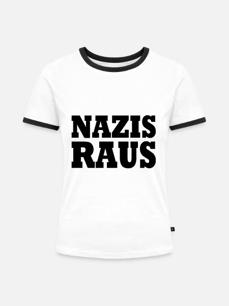 Nazis raus - Frauen Kontrast-T-Shirt - Weiß/Schwarz