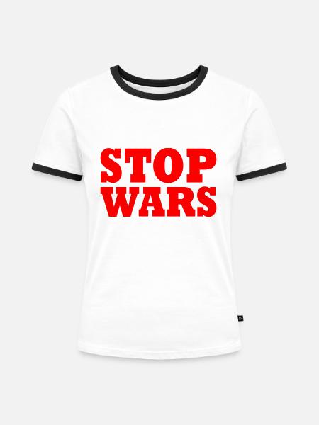 Stop wars - Frauen Kontrast-T-Shirt - Weiß/Schwarz