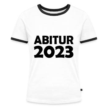 Abitur 2023 - Frauen Kontrast-T-Shirt - Weiß/Schwarz - Vorne - Selfina (174cm)