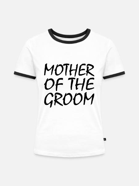 Mother of the groom - Frauen Kontrast-T-Shirt - Weiß/Schwarz